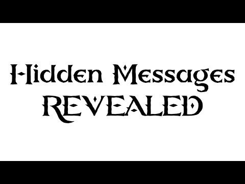 Hidden Messages - REVEALED