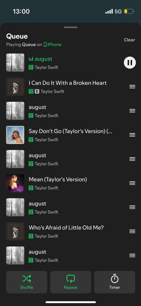A picture of my Spotify queue. august, ICDIWABH, august, Say Don't Go, august, Mean, august, WAOLOM, august 