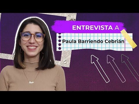 Entrevista Paula Barriendo | Mujeres y ciencia
