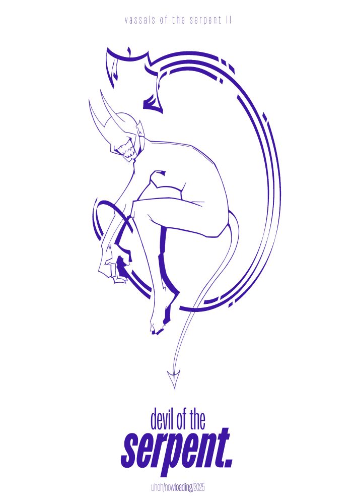 Top Text: Vassals of the Serpent II

Center: Drawing of a horned figure with an abstract snake swirling around it.

Bottom Text: Devil of the Serpent