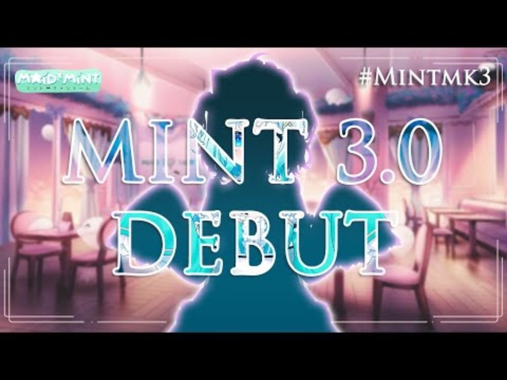 【RE-DEBUT 3.0 #MINTMK3 】same ole minto, shiny new look!!【Maid Mint Fantome】