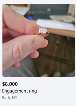 A Facebook Marketplace listing: "Engagement ring, $8000"