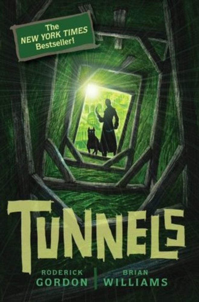 Tunnels by Roderick Gordon & Brian Williams