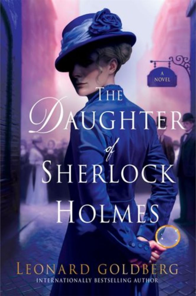 The Daughter of Sherlock Holmes by Leonard Goldberg