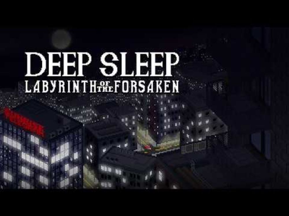 Deep Sleep: Labyrinth of the Forsaken - The Countdown Begins