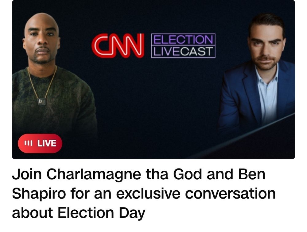 Picture of Charlamagne that God and Ben Shapiro, two deeply racist and homophobic entertainment personalities, being promoted by CNN for having a live election conversation. 