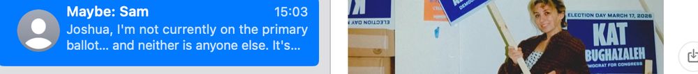 Screenshot of macOS Messages with summary of message saying "Maybe: Sam" with cropped picture of Kat Abughazaleh holding a campaign sign.