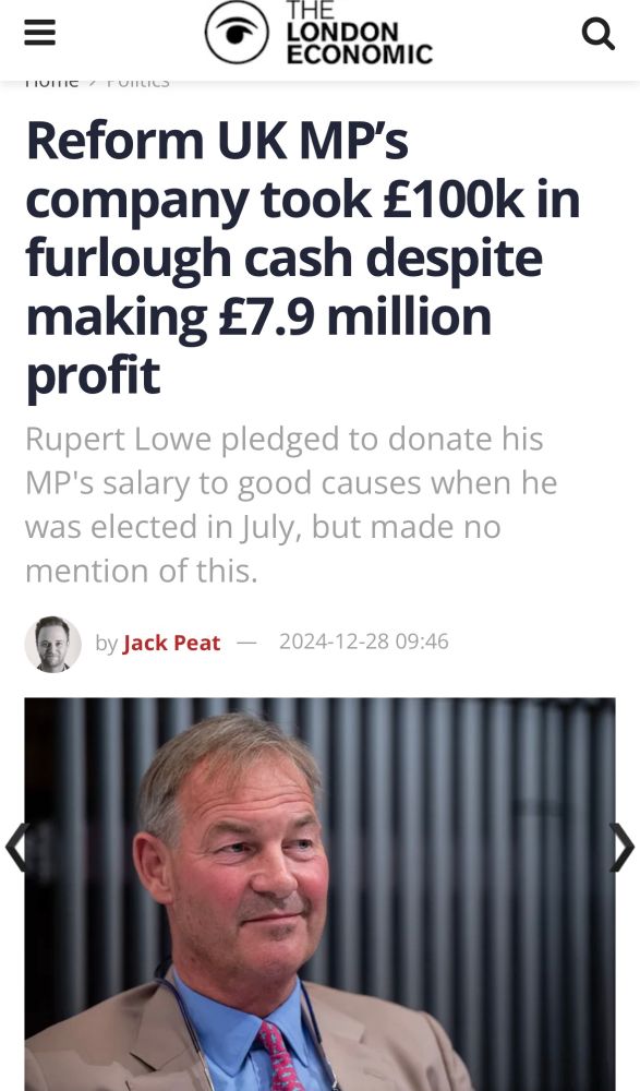 Image is an article from the London economic exposing Rupert low who took £100,000 in furlough for his company despite the fact it made £7.9 million per year during Covid which is called grifting in my language