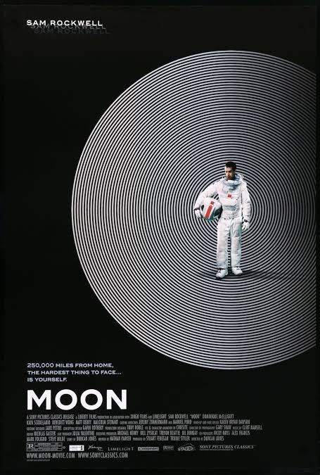 Movie poster for the movie Moon, featuring Sam Rockwell. The poster shows Sam in a spacesuit, while the text reads: 250,000 miles from home, the hardest thing to face... Is yourself.