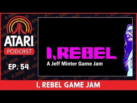 Atari Podcast Episode 54 - Our Favorite I, Rebel Game Jam Games w/ Llamasoft