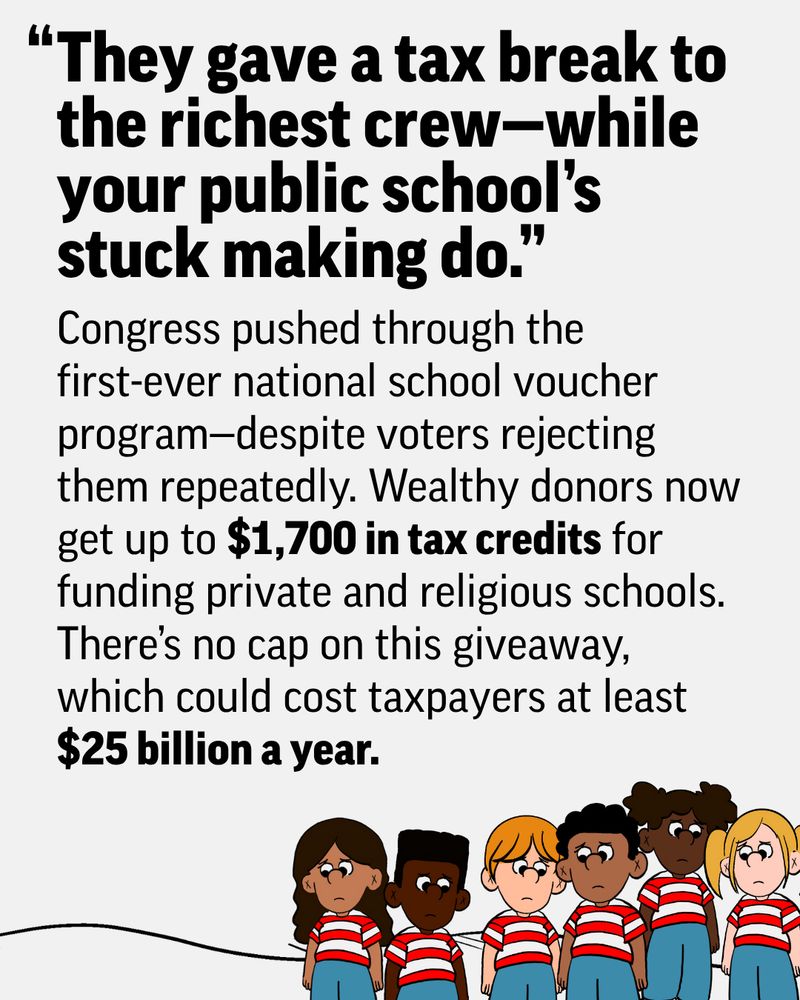 Illustration of six diverse children in school uniforms standing in front of a quote about a national school voucher program, which discusses wealthy donors getting tax breaks by supporting private and religious schools, potentially costing taxpayers $25 billion a year.