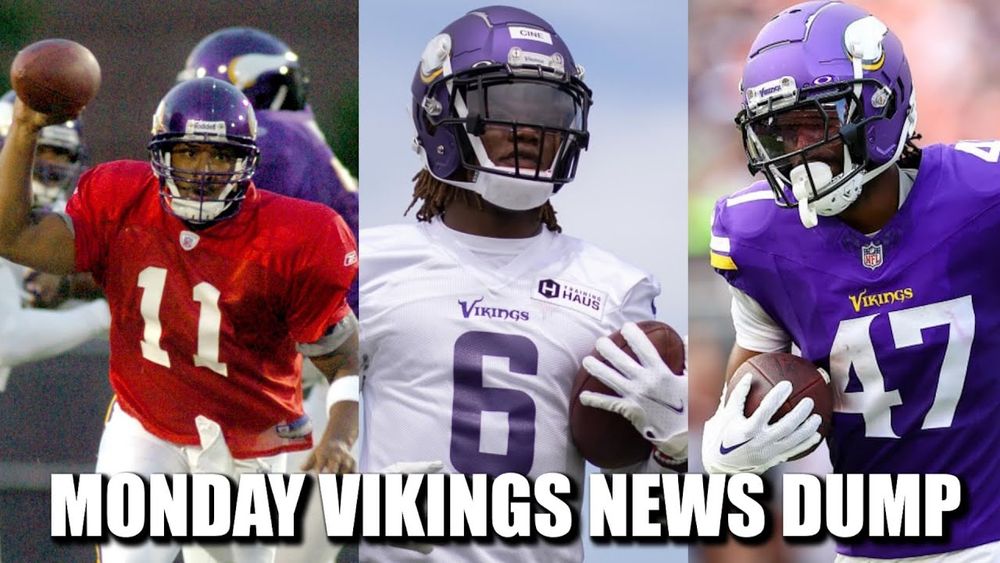 Minnesota Vikings News Dump (8.26.2024) | #BackInTheDay, Cine Done? Vikes Who Have Earned Spots