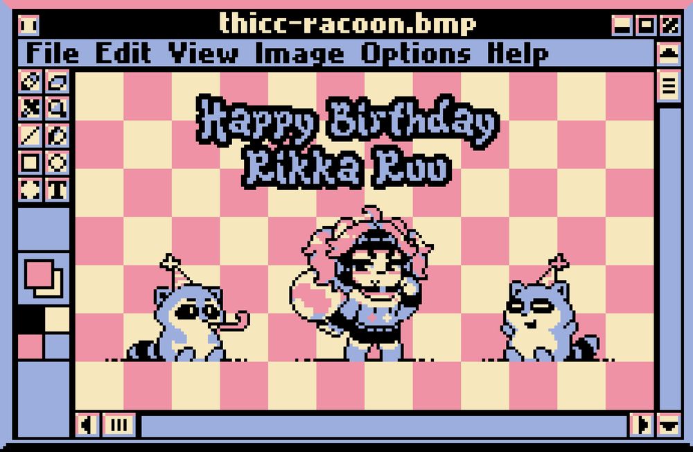 A retro window that looks like Windows 95's MS Paint, with the title "thicc-racoon.bmp" showing a pixelart of a sleepy raccoon girl with two raccoons wearing party hats and with a message on top that says "Happy Birthday Rikka Ruu".