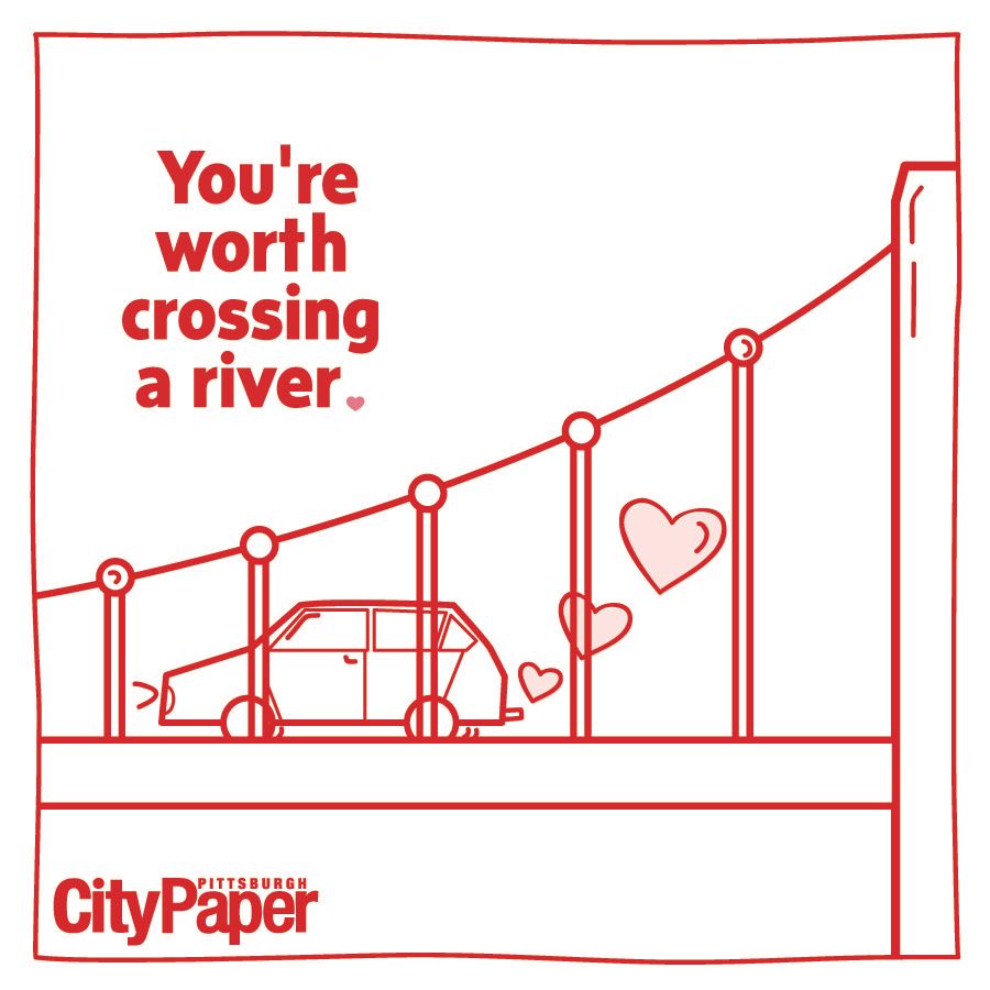 A car with heart-shaped exhaust crossing one of Pittsburgh’s majestic bridges. 