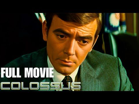 Colossus: The Forbin Project (1970) – Full Movie (HD) | Classic Sci-Fi Thriller Reviews & Facts