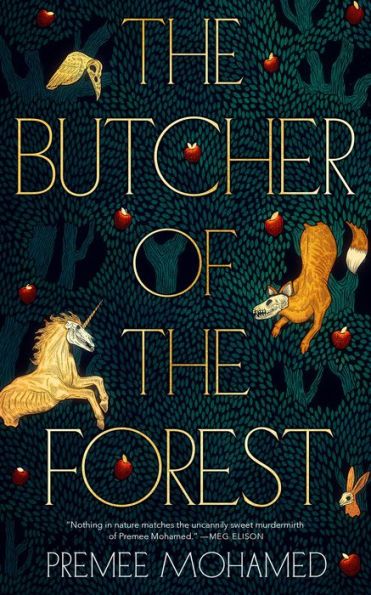 The Butcher of the Forest by Premee Mohamed, book cover