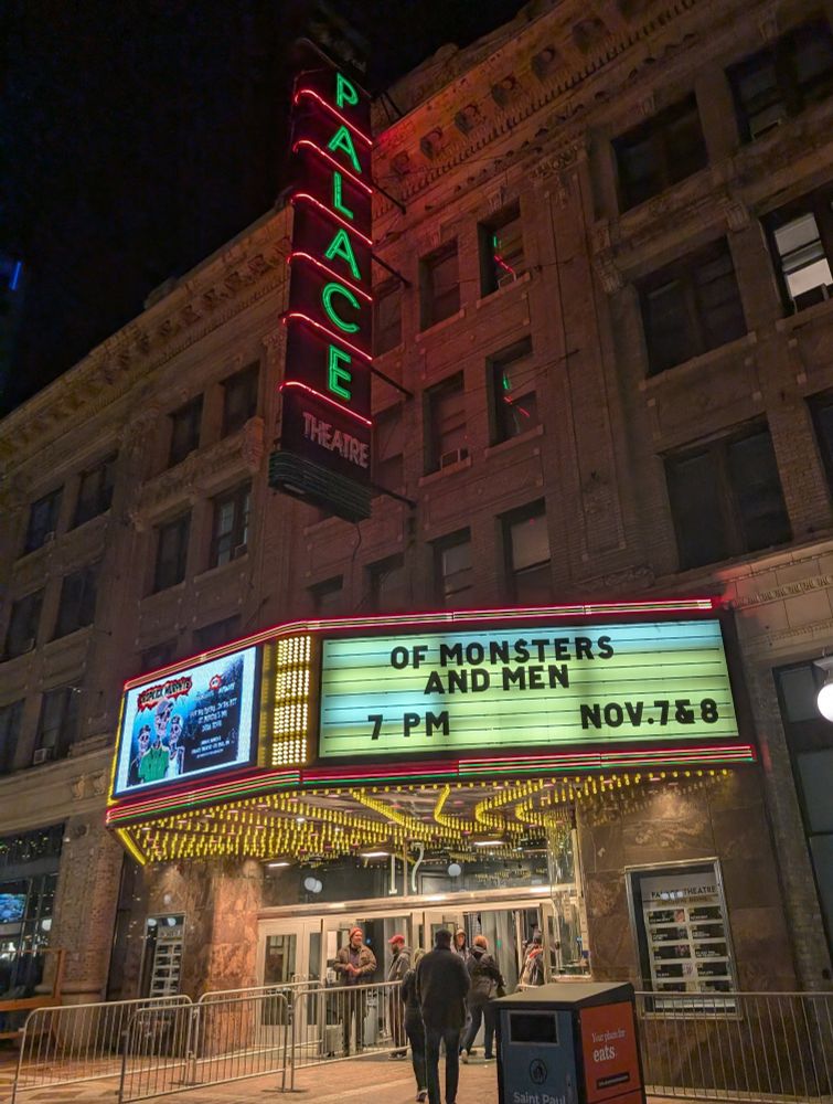 The Palace marquee reads "Of Monsters and Men"