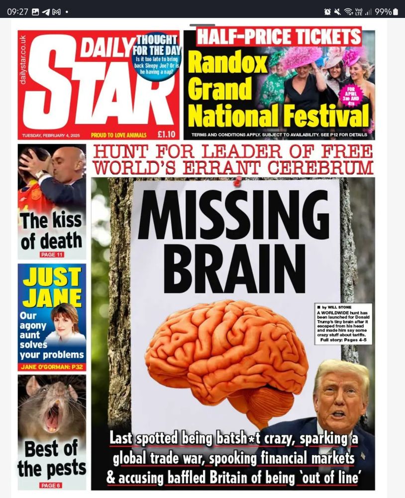 UK tabloid rag The Daily Star's front page for the 4th February 2025 leading with an appeal for President Trump's missing brain.