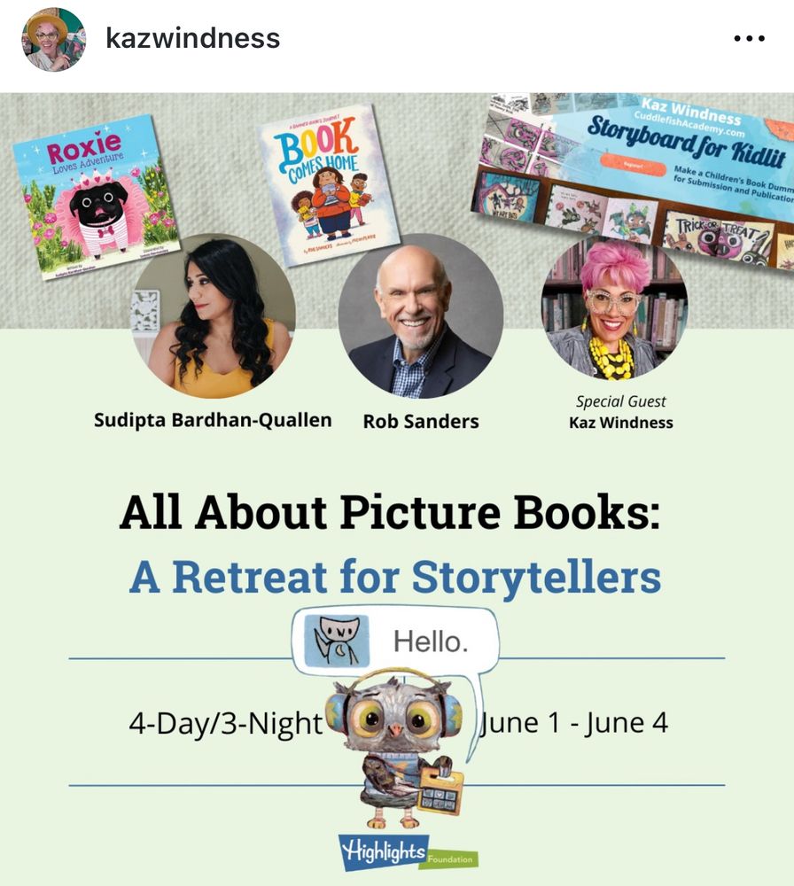 Graphic for All About Picture Books: A retreat for Storytellers 4 days/3 nights June 1-4 Highlights Foundation 