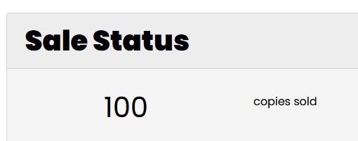 Screenshot from the crowd sale that says:
Sale Status
100 copies sold