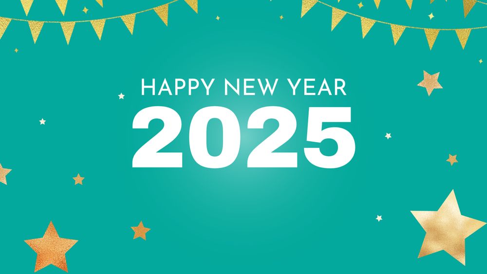 A green graphic with gold bunting and stars that has white text overlaid that says 'happy new year 2025'. 