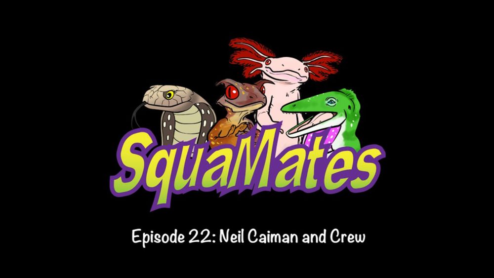 SquaMates Ep. 22: Neil Caiman and Crew