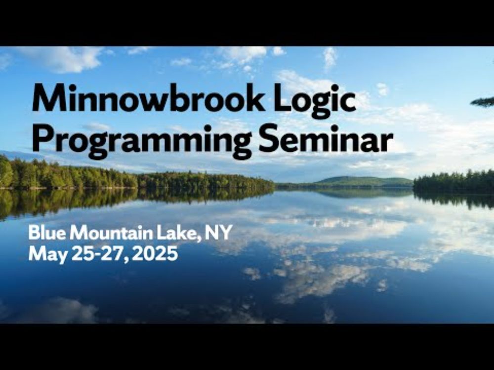 Minnowbrook Logic Programming Seminar (Supercut w/ Extras)