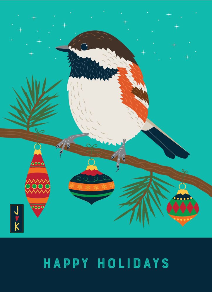 Holiday card featuring a chestnut backed chickadee standing on a pine branch. There are three ornaments hanging from the branch. The background is turquoise and there is a black rectangle at the bottom with type that says Happy Holidays in turquoise. Drawn in Adobe Illustrator.