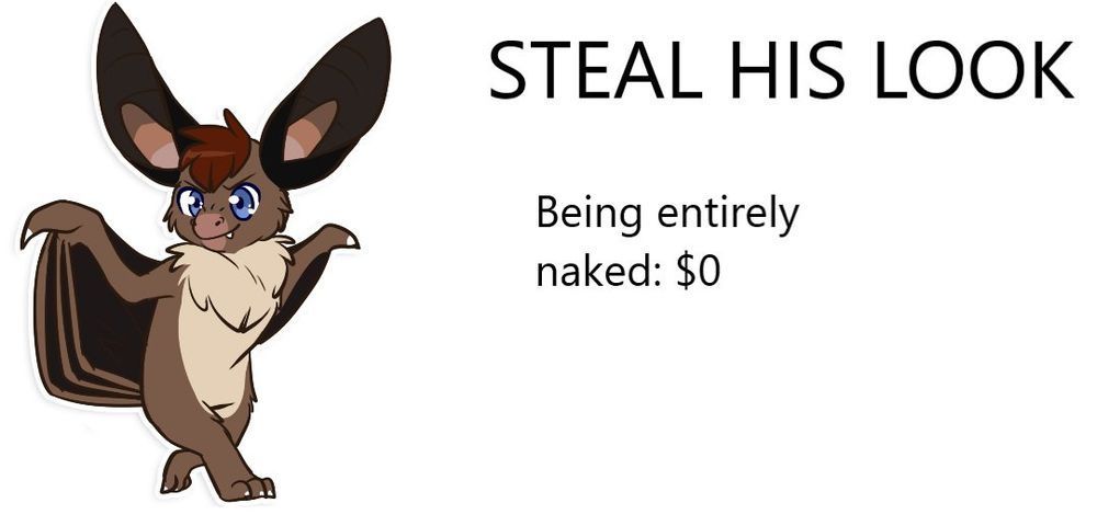 A sassy bat dares you to steal his look, but he is entirely naked