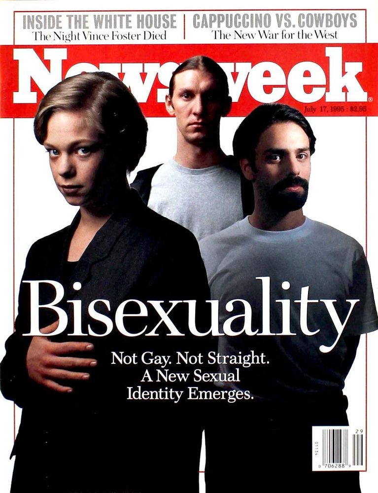 Newsweek’s infamous 17 July 1995 cover: “Bisexuality: Not Gay. Not Straight. A New Sexual Identity Emerges.” 