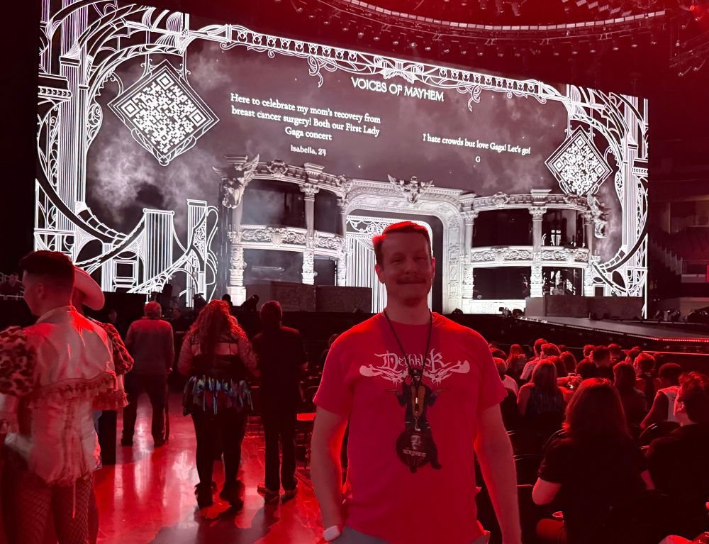 Me standing in front of the lady Gaga stage.