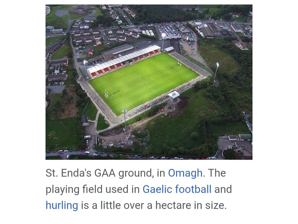 A screenshot from Wikipedia of the aerial view of St. Enda's GAA ground, in Omagh. The playing field used in Gaelic football and hurling is a little over a hectare in size.