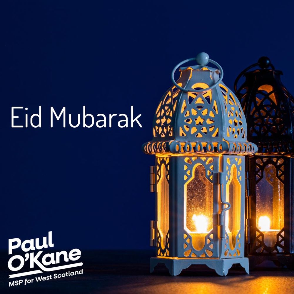 A graphic with the words Eid Mubarak beside two lanterns. Below it the Paul O’Kane MSP logo.