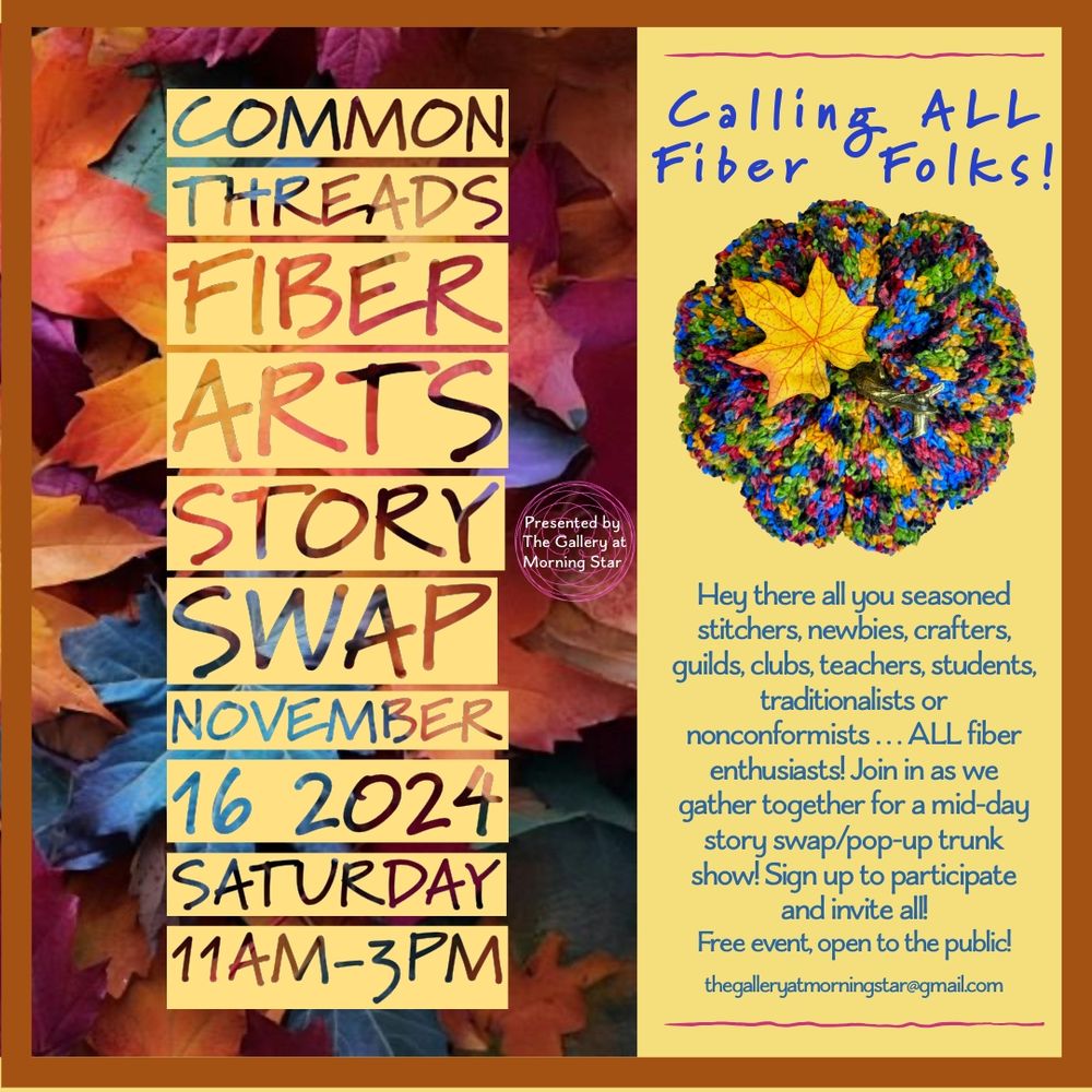 Flyer for Common Threads Fiber Arts Show with fall leaves.