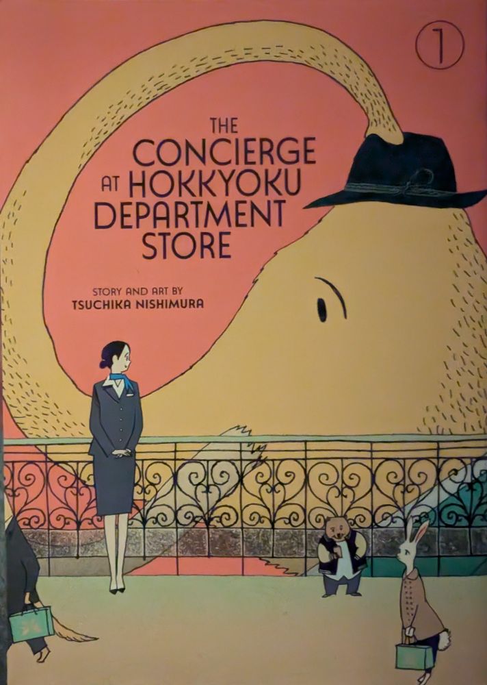 Cover of the first volume of the manga "The Concierge At Hokkyoku Department Store" by Tsuchika Nishimura, translated by Jan Cash.