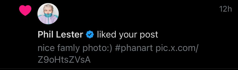 notif that phil liked my art of him and steve 