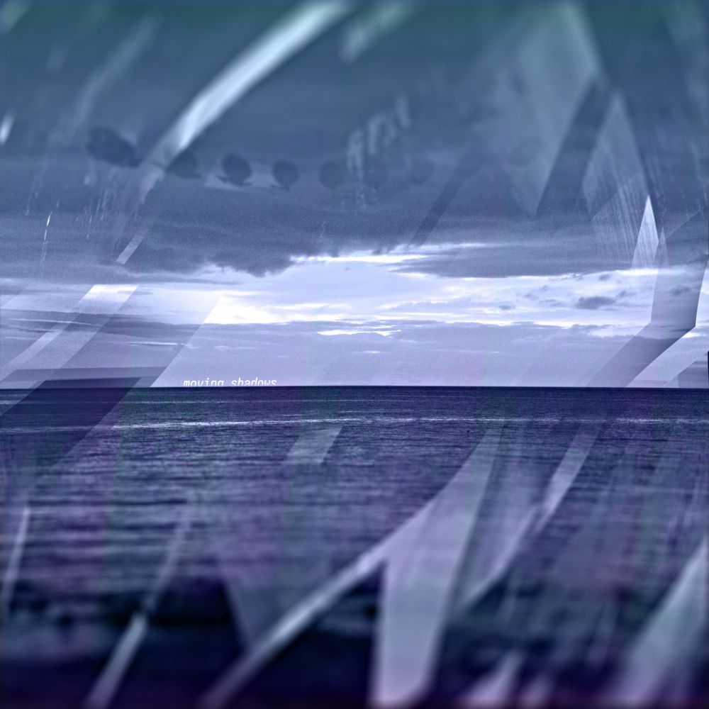 cover art. it's a photo of the north sea taken from the coast somewhere in scotland with some blurry abstract geometric shapes over the top. the whole image is tinted various shades of blue and purple, and the text "moving shadows" sits just on the horizon.