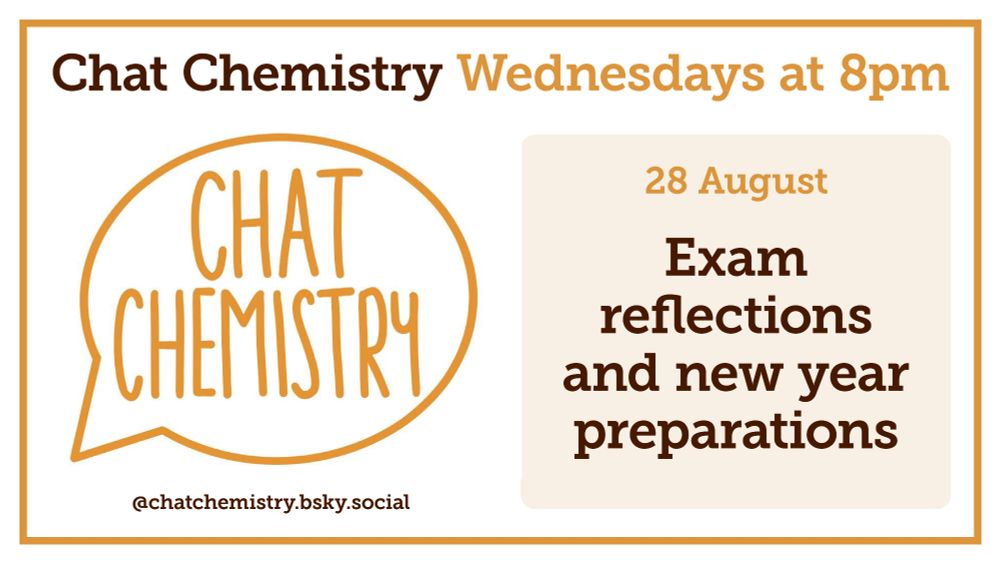 Promo image for 28 August Chat Chemistry: Exam reflections and new year preparations