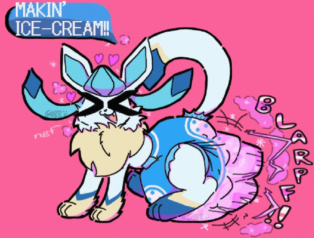 Sundae, the Glaceon/Eevee hybrid, PACKING her pamps full of cherry ice-cream whilst exclaiming "MAKIN' ICE-CREAM!"
