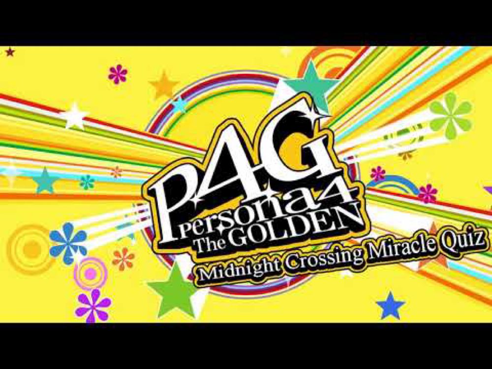 Midnight Crossing Miracle Quiz - Persona 4 The Golden