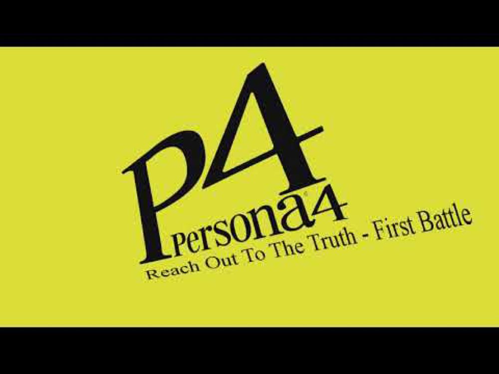 Reach Out to the Truth - First Battle - Persona 4