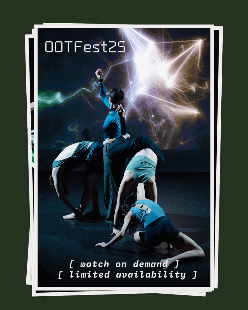 A photo of four dancers performing Resonant Silence at OOTFest25, with the words watch on demand limited availability over the top
