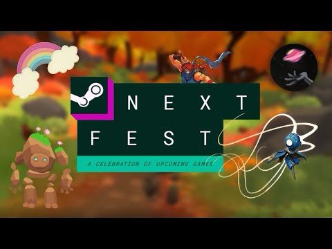you NEED to try these Steam Next Fest demos!