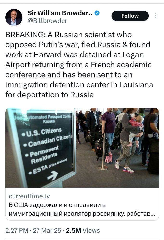 Bill Browder
BREAKING: A Russian scientist who opposed Putin’s war, fled Russia & found work at Harvard was detained at Logan Airport returning from a French academic conference and has been sent to an immigration detention center in Louisiana for deportation to Russia
