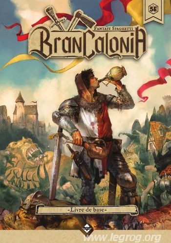 Couverture du livre de base Brancalonia en français, un homme en armure et tabar taché de rouille et de vin, à l'épée ayant connu de meilleurs jour, bois sur un champ de bataille où plusieurs monstre sont étendu, morts. Le titre "Bracalonia se trouve en haut.