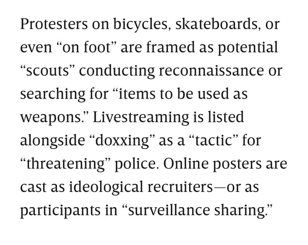 Protesters on bicycles, skateboards, or even “on foot” are framed as potential “scouts” conducting reconnaissance or searching for “items to be used as weapons.” Livestreaming is listed alongside “doxxing” as a “tactic” for “threatening” police. Online posters are cast as ideological recruiters—or as participants in “surveillance sharing.”