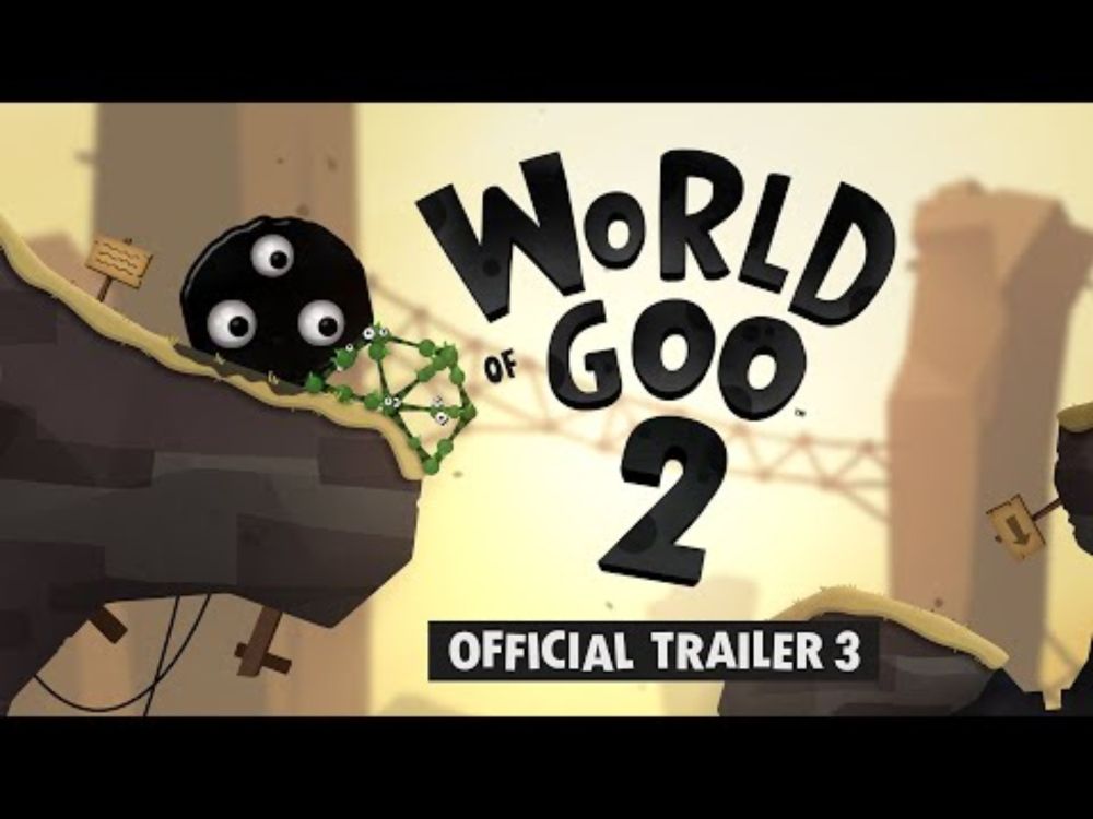 World of Goo 2 - Trailer 3 - Releasing April 25 on Steam