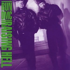 Album cover for Run DMC Raising Hell