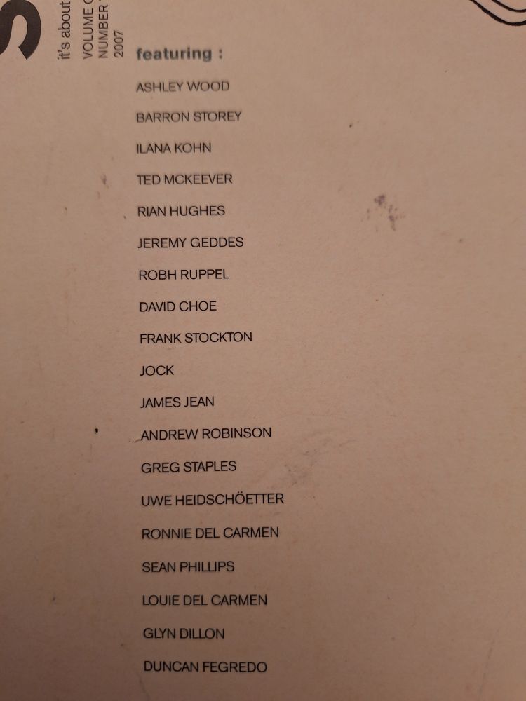 Nom des artistes présents dans le livre. On y retrouve de nombreux grands noms, comme Ashley Wood, Barron Storey, Jock, James Jean, Ronnie Del Carmen, Sean Phillips, etc.