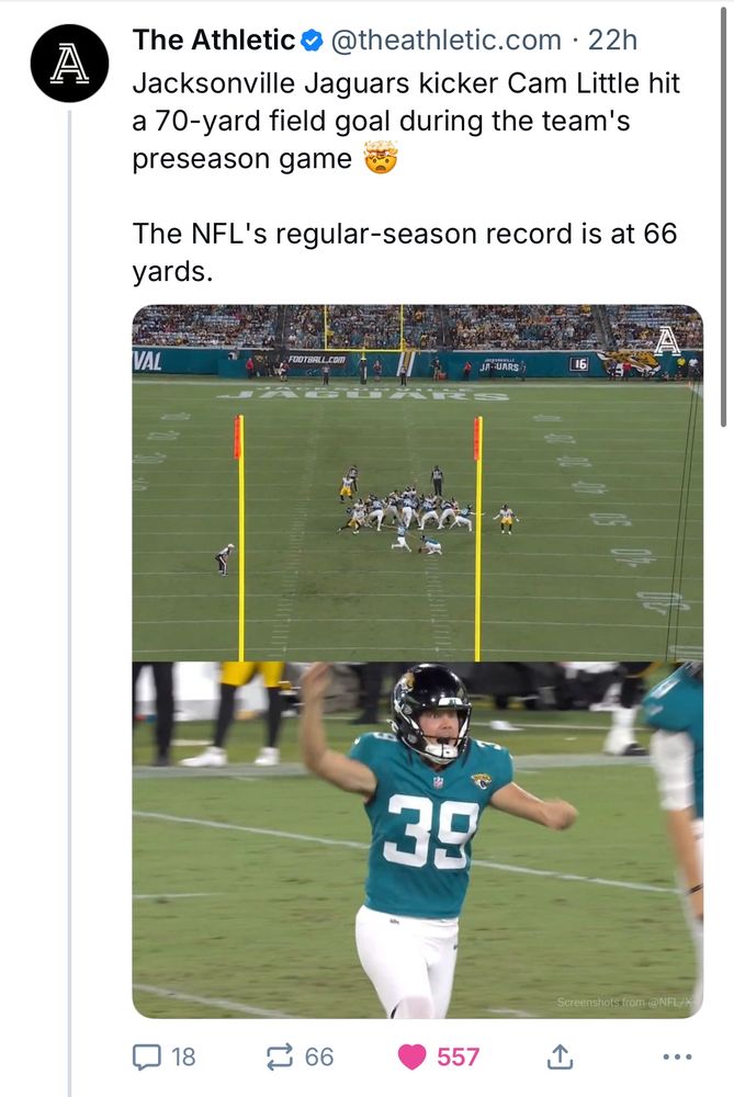 Post by The Athletic about a Jaguars kicker hitting a 70yd field goal